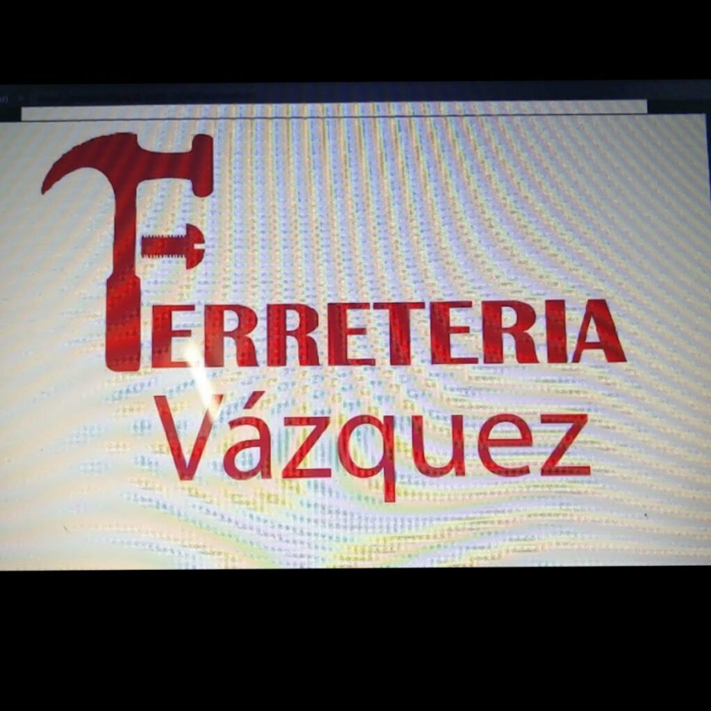 Ferreteria Vázquez